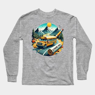 School Bus On An Adventurous Road Trip, School Roll Long Sleeve T-Shirt